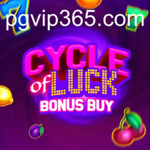 Cycle of Luck Bonus Buy: A Comprehensive Guide for PGVIP Fans