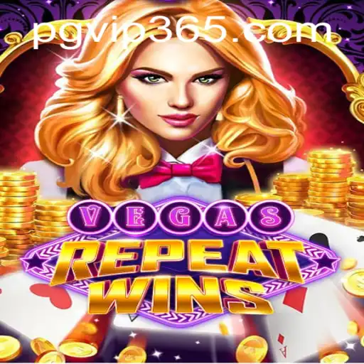 VegasRepeatWins: Your Ultimate Gaming Adventure